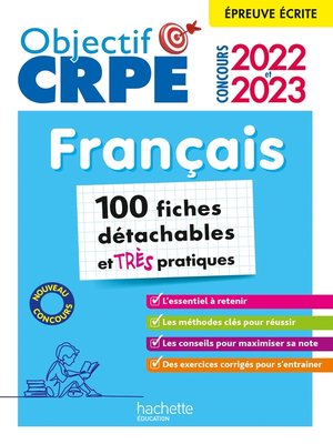 cover image of Objectif CRPE 2022 et 2023  Mes fiches détachables --Français, épreuve écrite d'admissibilité